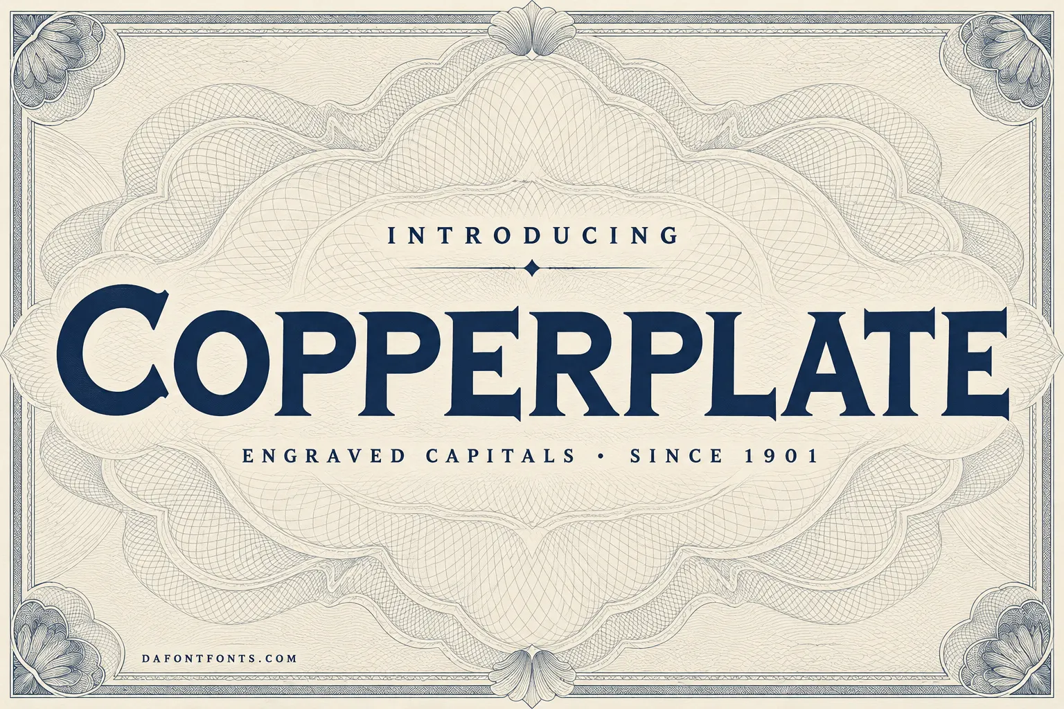 Copperplate font poster: navy engraved capitals on a cream certificate with guilloche patterns