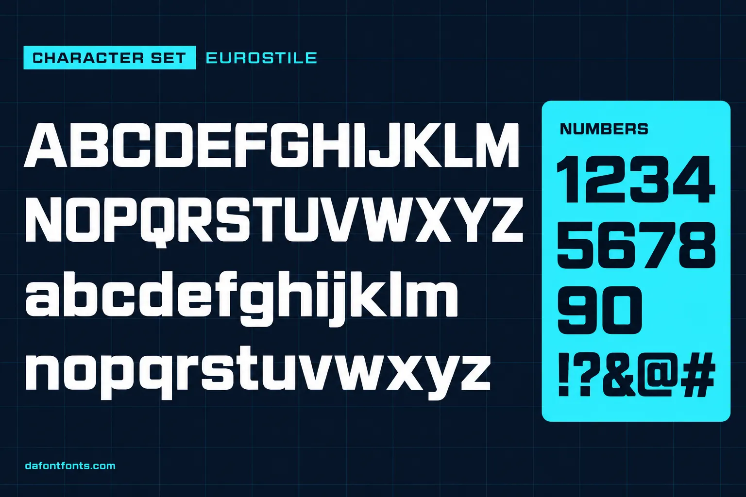 Eurostile style character set: uppercase and lowercase alphabet, numbers and symbols