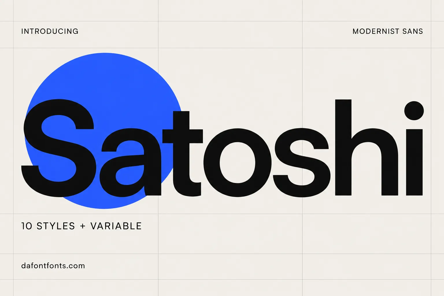 Satoshi font poster: black Satoshi headline on a minimal off-white grid layout