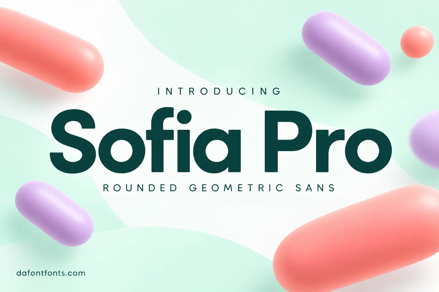 Sofia Pro font poster: rounded geometric headline on a mint and white background with soft shapes