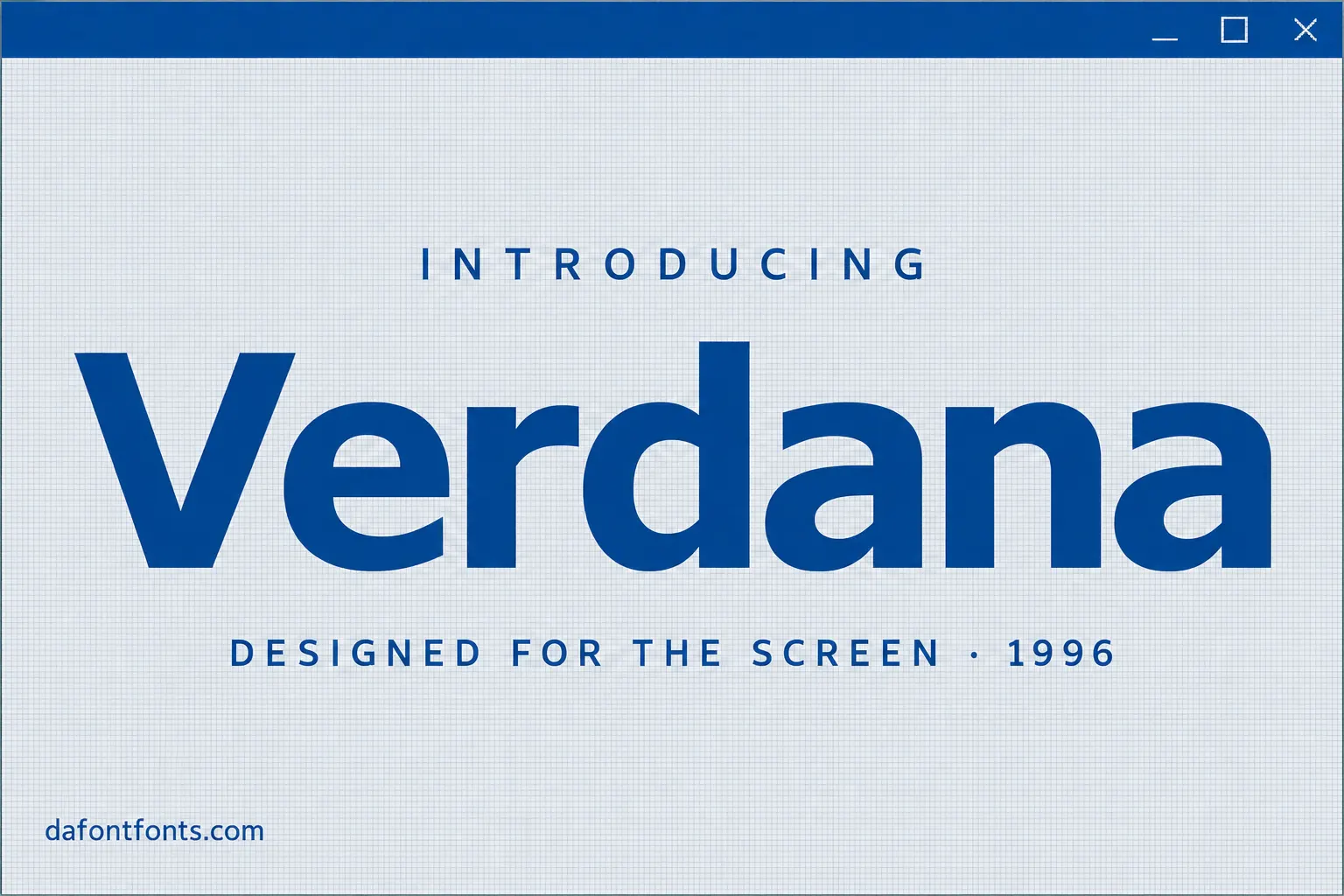 Verdana font poster: blue Verdana headline on a light grey screen interface